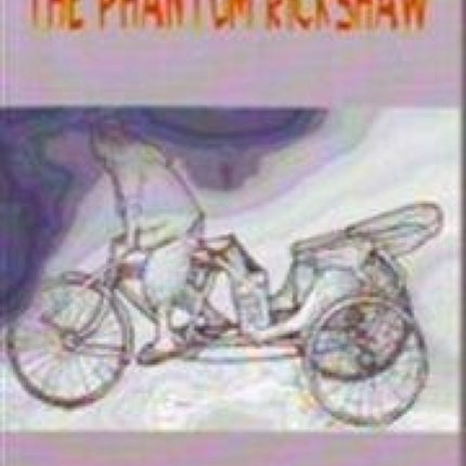 The Phantom Rickshaw