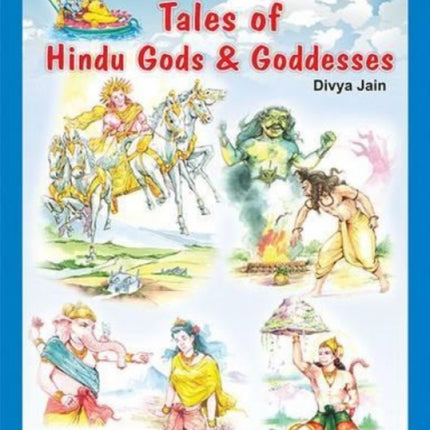 Tales of Hindu Gods & Goddesses