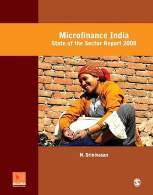 Microfinance India: State of the Sector Report 2008