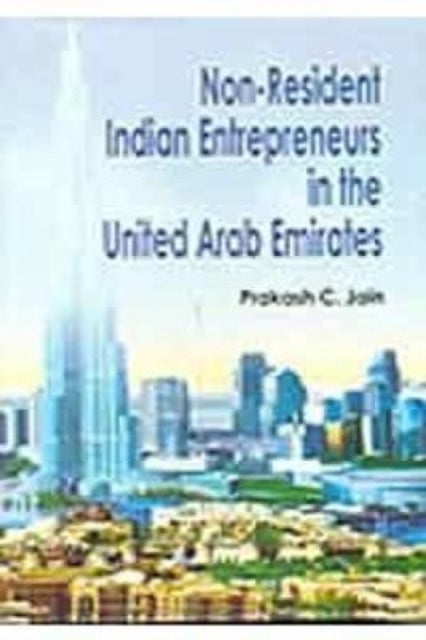 Non-Resident Indian Entrepreneurs in the United Arab Emirates