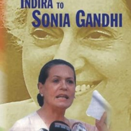 Congress Resurgence Under Sonia Gandhi