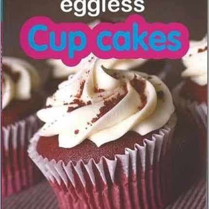 Eggless Cup Cakes