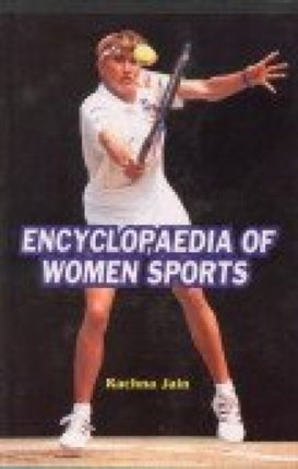 Encyclopaedia of Women Sports