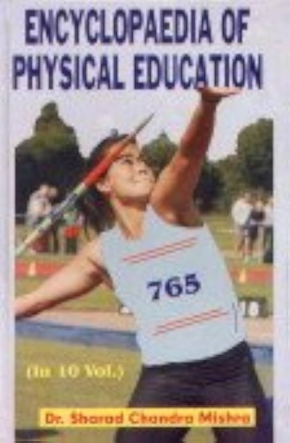 Encyclopaedia of Physical Education