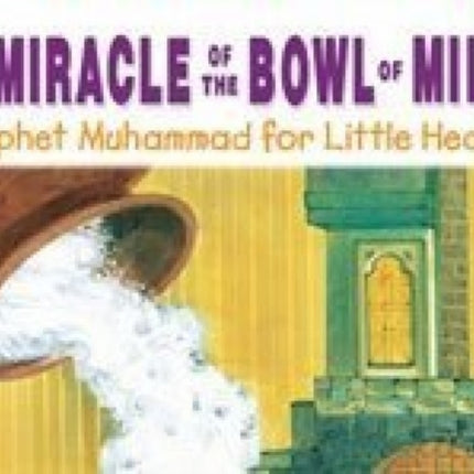 Miracle of the Bowl of Milk