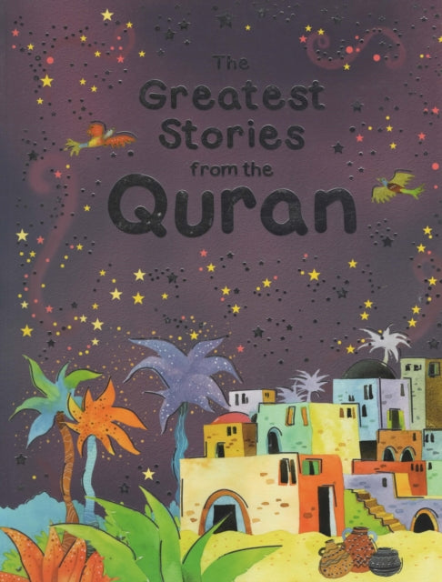 Greatest Stories from the Quran