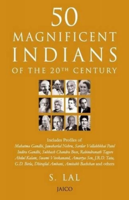 50 Magnificent Indians of the 20th Century