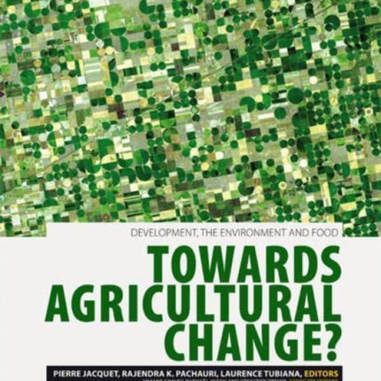 Towards Agricultural Change?