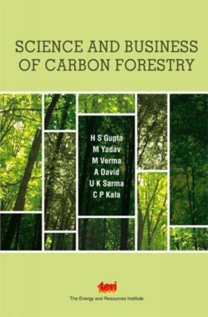 Science and Business of Forestry Carbon Projects