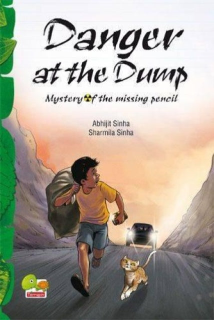 Danger at the Dump: Mystery of the missing pencil