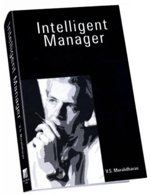 The Intelligent Manager