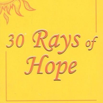 30 Rays of Hope