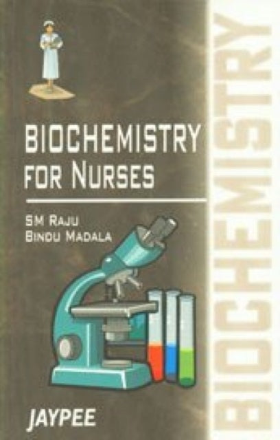 Biohemistry for Nurses