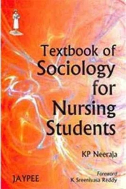 Textbook of Sociology for Nursing Student
