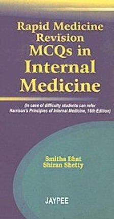 Rapid Medicine Revision MCQs in Internal Medicine