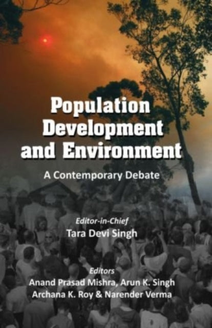 Population Development and Environment: A Contemporary Debate