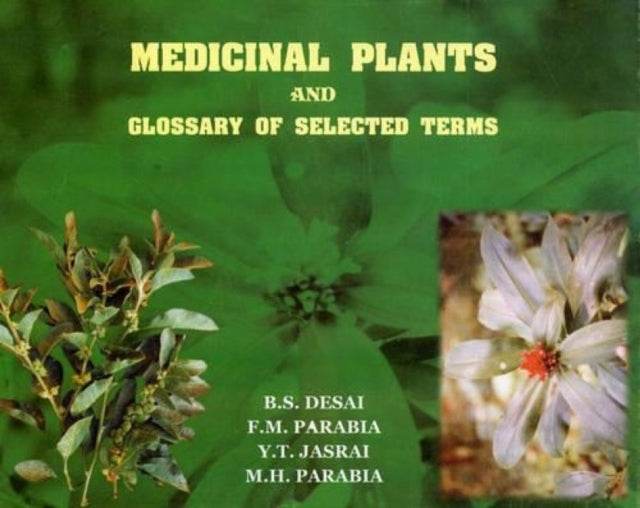 Medicinal Plants and Glossary of Selected Terms