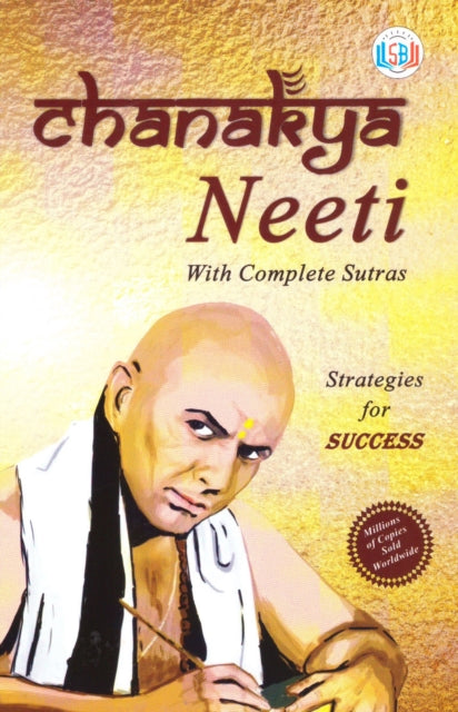 Chanakya Neeti: Authentic Translation of