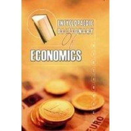 Encyclopaedic Dictionary: Economics