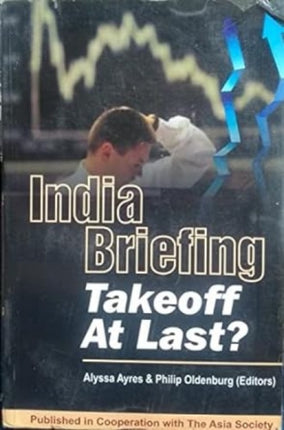 India Briefing: Takeoff at Last?