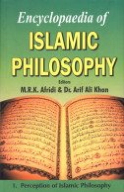 Encyclopaedia of Islamic Philosophy