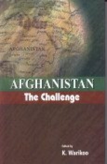 Afghanistan the Challenge