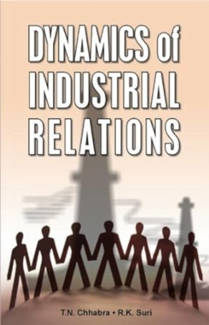 Dynamics of Industrial Relations