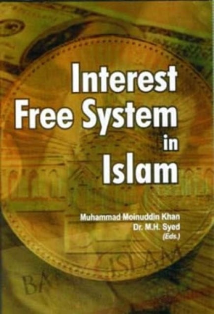 Interest Free System in Islam