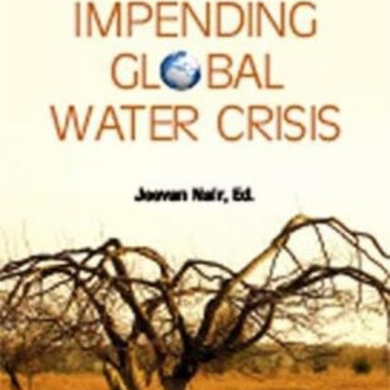 Impending Global Water Crisis