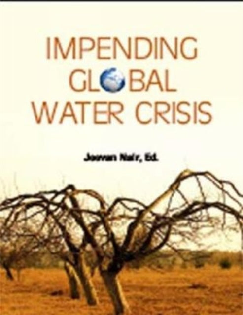 Impending Global Water Crisis