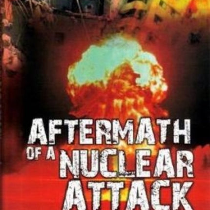 Aftermath of a Nuclear Attack