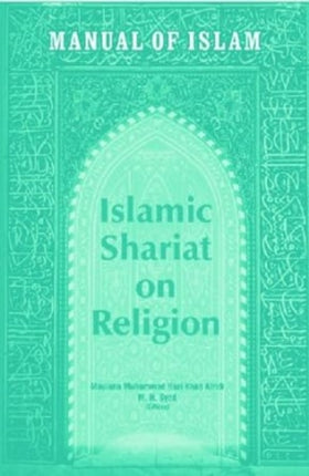 Manual of Islam: Islamic Shariat on Religion