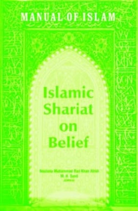 Manual of Islam: Islamic Shariat on Belief