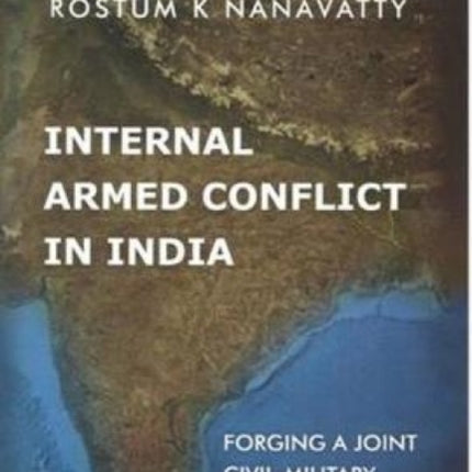 Internal Armed Conflict in India