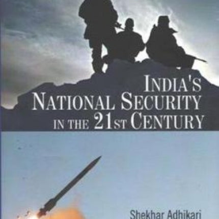 India's National Security in the 21st Century