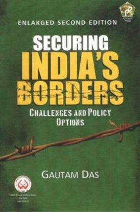 Securing India's Borders: Challenges and Policy Options