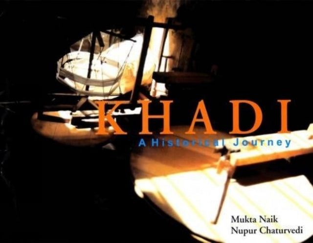 Khadi: A Historical Journey