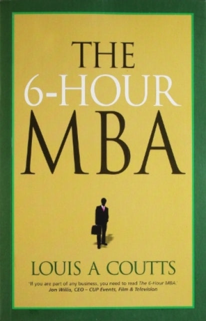 The 6-Hour MBA