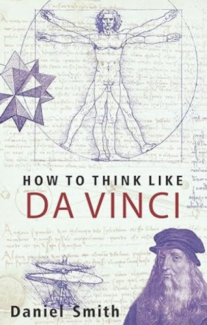 How To Think Like Da Vinci