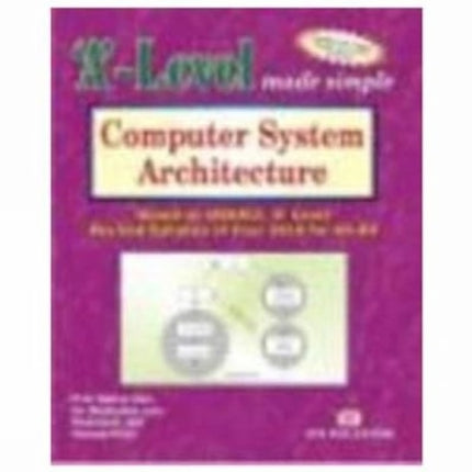 2010- a Level Computer System Architecure (A4-R4)