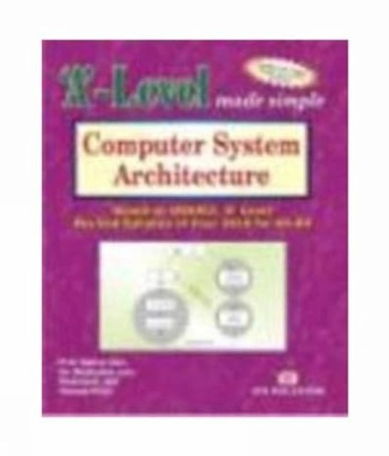 2010- a Level Computer System Architecure (A4-R4)