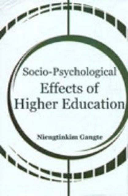 SocioPsychological Effects of Higher Education