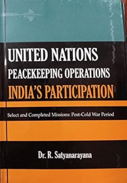 United Nations Peacekeeping Operations Indias Pariticipation