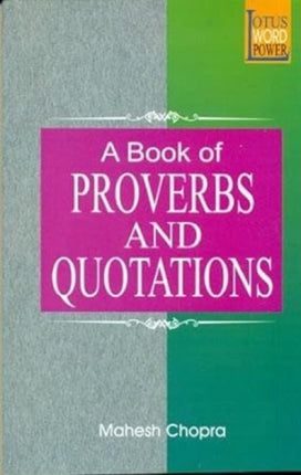 Book of Proverbs and Quotations