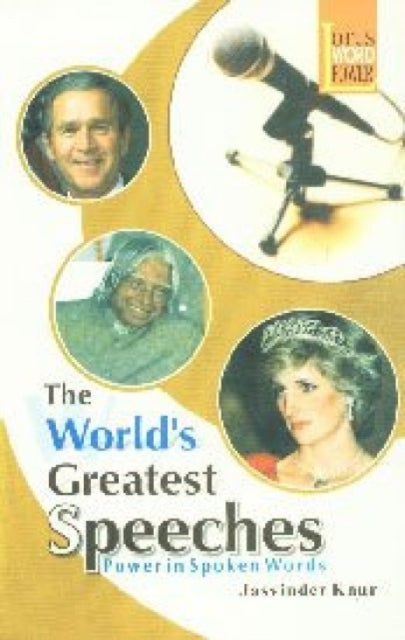 World's Greatest Speeches: Power in Spoken Words