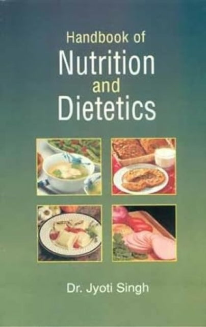 Handbook of Nutrition & Dietetics