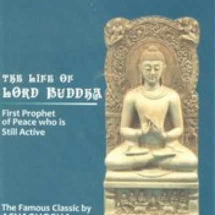 Life of Lord Buddha