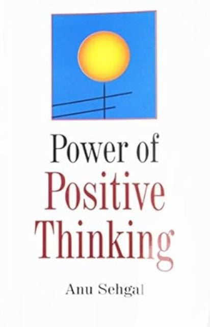 Power of Positive Thinking