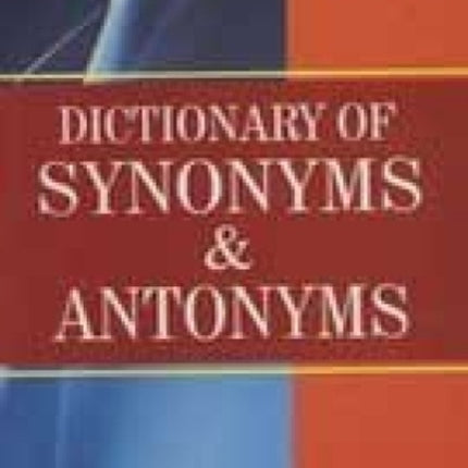 Dictionary of Synonyms & Antonyms