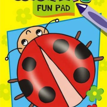 Colouring Fun Pad: Fun to Do Activity Pads